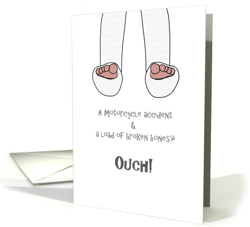 Get Well From Motorcycle Accident Legs In Plaster card (1312466)