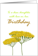 Birthday for Daughter Pretty Yellow Achillea card