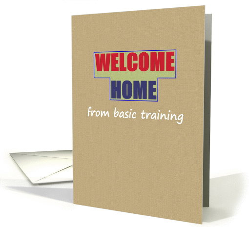 Welcome home from basic training card (1315244)