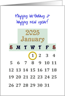 Birthday on New Year’s Day 2025 January 1 Circled on Calendar card