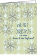 Christmas for Sister and Boyfriend Pretty Snowflakes card