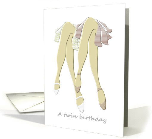 Birthday for twin girls, great looking legs card (1317480)
