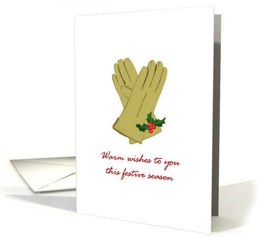 Christmas Warm Wishes Gloves and Sprig of Holly card (1325434)