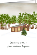 Christmas Greetings From Our House To Yours Log Cabin In The Woods card