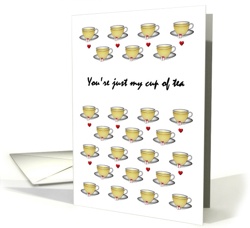 You're Just My Cup of Tea Friendship Cups of Tea and Sugar Cube card