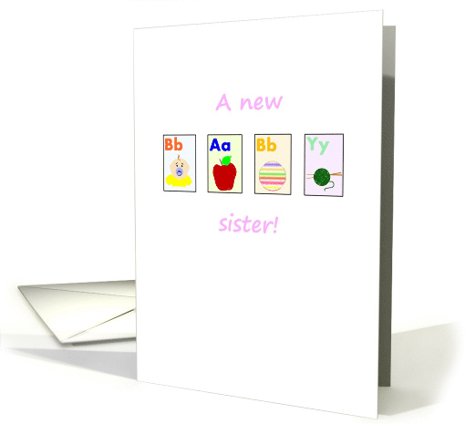 Congratulations on New Baby Sister Colorful Picture card (1333380)