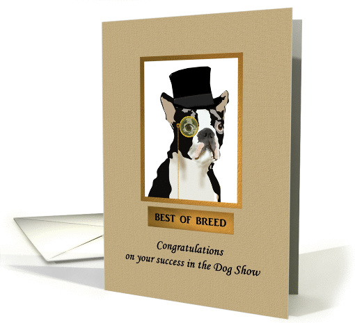 Congratulations best of breed, dog wearing top hat and monocle card