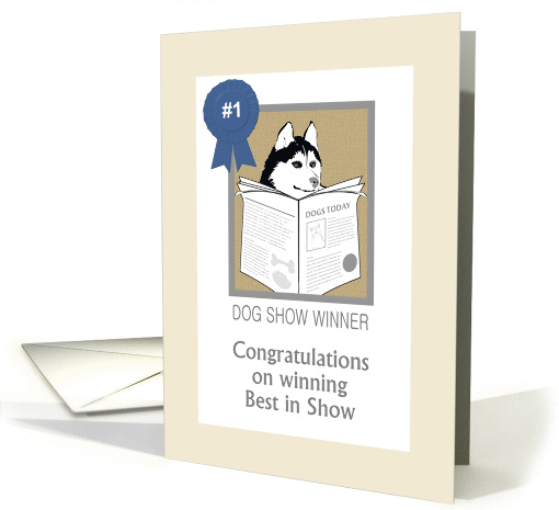 Congratulations best in show dog show, dog reading newspaper card