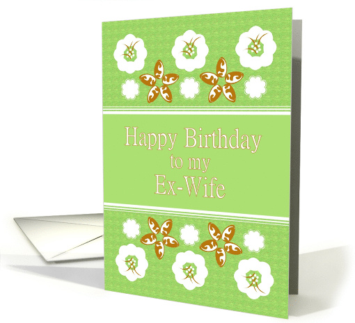 Birthday For Ex-Wife White And Brown Florals On Green card (1335826)