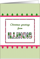 Christmas Greetings From Illinois In Christmas Colors card