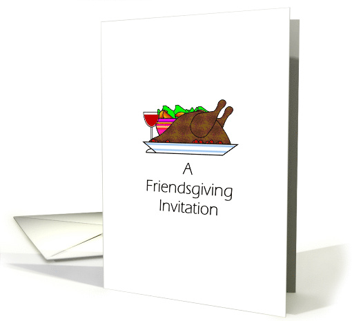 Invitation To a Friendsgiving Dinner Roast Turkey and Wine card