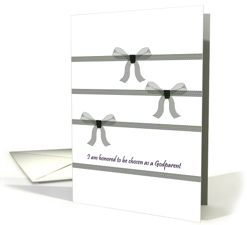 Thank You for Choosing Me as a Godfather Pretty Ribbon Bows card