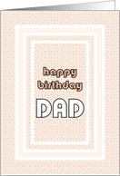 Birthday for Dad from Daughter Soft Pink Frame Patterned Background card