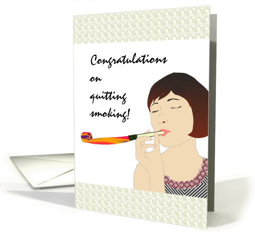 Congratulations on quitting smoking, lady blowing party blower card