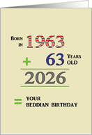 Beddian Birthday In 2026 Born 1963 63 Years Old Adding up Numbers card