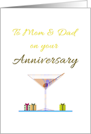 Parents Wedding Anniversary Dry Martini and Little Presents card