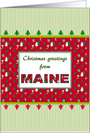 Christmas greetings from Maine in Christmas colors card