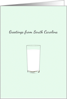 Greetings From South Carolina State Beverage Glass Of Milk card