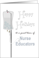 Happy Holidays For Nurse Educators Intravenous Drip card