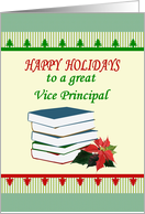 Happy Holidays to Vice Principal Books And Poinsettia Flower card