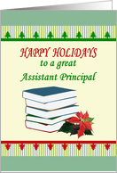 Happy Holidays to Assistant Principal Books And Poinsettia Flower card