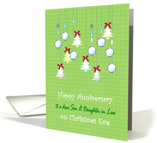 Son and Daughter in Law Anniversary on Christmas Eve Ornaments card