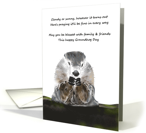 Groundhog Day Groundhog Praying for a Happy Day card (1354142)