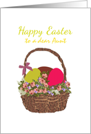 Easter for Aunt Basket Filled with Flowers and Easter Eggs card