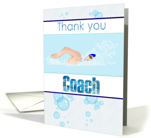 Thank You Swim Coach Swimmer Doing The Freestyle Stroke card (1365268)