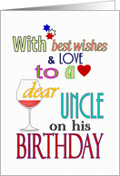 Colorful Birthday Greeting for Uncle Red Wine Red Heart and Stars card