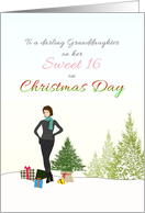 Granddaughter’s Sweet 16 on Christmas Day Young Lady and Gifts card