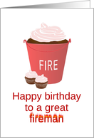 Fireman Birthday Huge Chocolate Cupcake In A Red Fire Bucket card