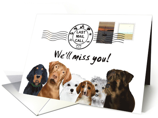 Retirement For Mail Carrier We'll Miss You From The Dogs card