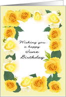 June Birthday Beautiful Yellow Roses card