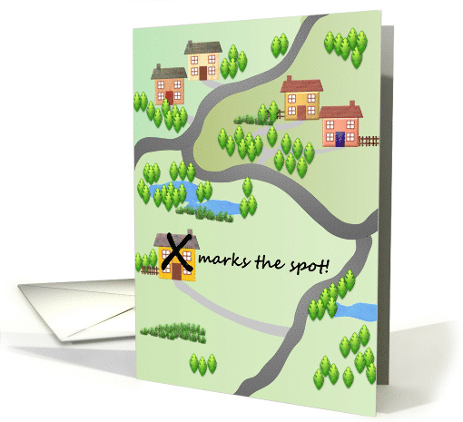 New Home The Home of Your Dreams X Marks The Spot Idiom card (1382280)