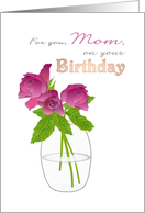 Birthday for Mom Sketch of Burgundy Colored Roses in Jar card