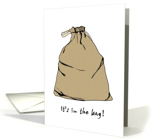 Congratulations On Promotion It Is In The Bag Idiom card (1384166)