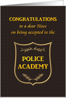 Congratulations to Niece on Being Accepted to Police Academy card