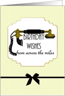 Birthday Wishes From Across The Miles Antique Telephone card