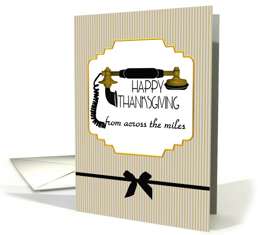 Thanksgiving Wishes From Across The Miles Antique Telephone card