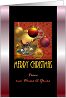 Christmas From Our House To Yours Reindeer Image On Gold Bauble card