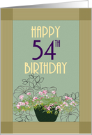 54th Birthday Pot Of Pretty Flowers And Fancy Borders card