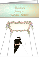 Thank You Ketubah Witness Bride and Groom Underneath Chuppah card
