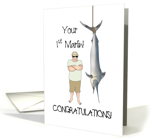 Congratulations on Landing First Marlin Man and His Fish card