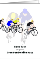 Good luck With Gran Fondo Bike Race Illustration Of Cyclists card