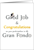 Congratulations Gran Fondo Bike Race Cyclist And Bike Wheels card
