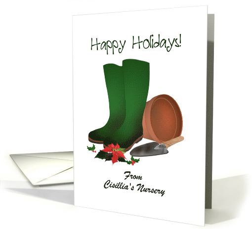 Custom Happy Holidays Nursery To Customers Boots Pot Trowel card