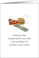 Get Well From Man Cold TV Remote Control Burger Pizza Glass of Milk card