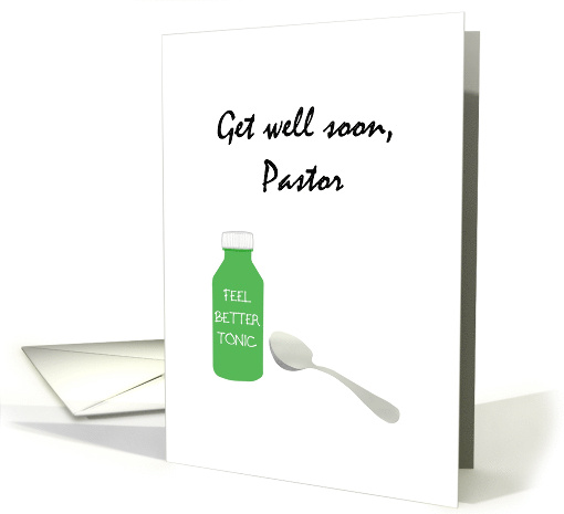 Get Well Pastor Bottle of Get Well Medicine and Spoon card (1406990)