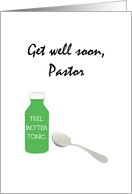 Get Well Pastor Bottle of Get Well Medicine and Spoon card